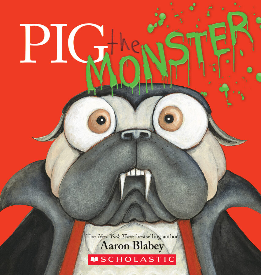 Pig the Monster by Aaron Blabey (Paperback) | Scholastic Book Clubs