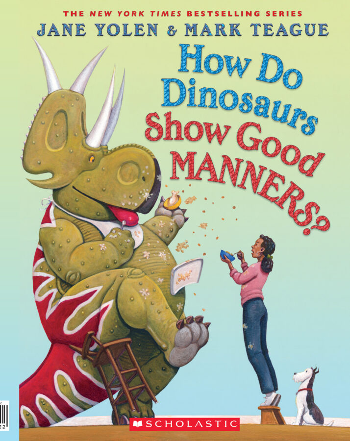 How Do Dinosaurs Show Good Manners? by Jane Yolen (Paperback) | Scholastic  Book Clubs