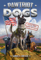 Pawtriot Dogs: Save the Sanctuary