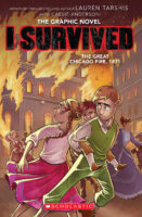 I Survived the Great Chicago Fire, 1871: The Graphic Novel