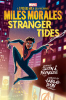 Miles Morales: Stranger Tides: A Spider-Man Graphic Novel