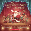 The Nutcracker's Night Before Christmas Plus Plush