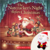The Nutcracker's Night Before Christmas Plus Plush