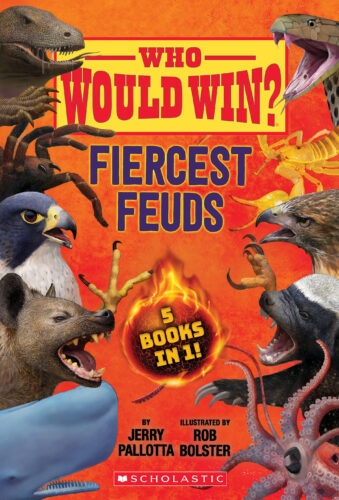 Who Would Win?® Fiercest Feuds by Jerry Pallotta (Hardcover 