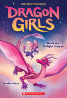 Dragon Girls: Rosie the Twilight Dragon