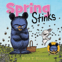 Spring Stinks: A Little Bruce Book