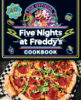 The Official Five Nights at Freddy&rsquo;s&trade; Cookbook
