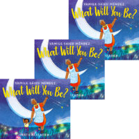 What Will You Be? 3-Book Pack