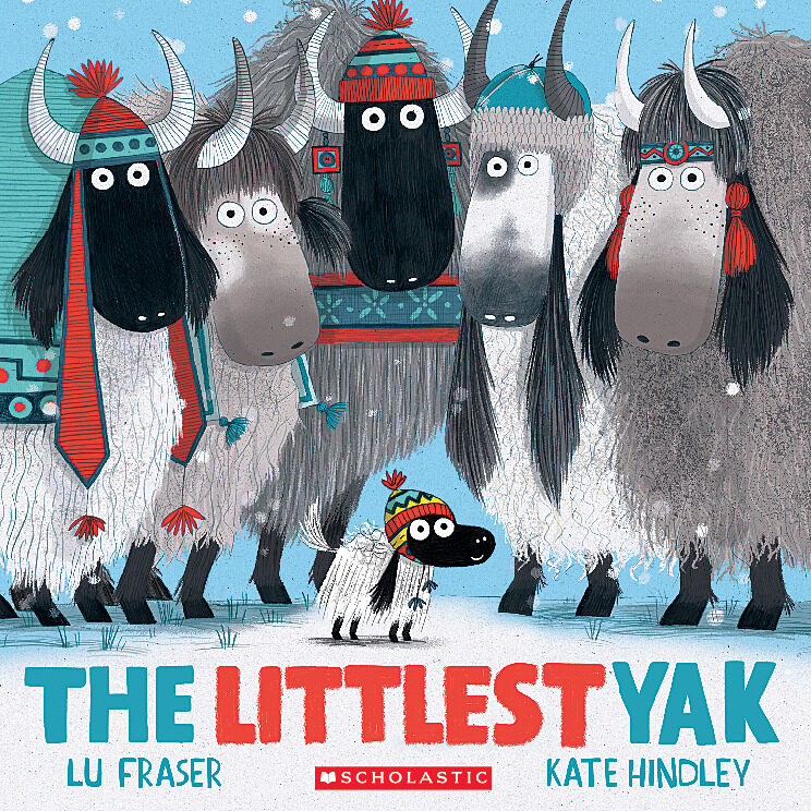 The Littlest Yak - by Lu Fraser (Paperback)