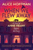 When We Flew Away