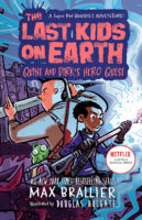 The Last Kids on Earth: Quint and Dirk’s Hero Quest