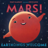 Mars! Earthlings Welcome