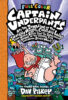 Captain Underpants and the Invasion of the Incredibly Naughty Cafeteria Ladies from Outer Space: Color Edition