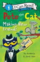 Pete the Cat: Making New Friends (Level 1 Comic Reader)