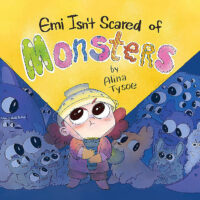 Emi Isn’t Scared of Monsters
