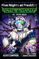 Five Nights at Freddy’s™: Tales from the Pizzaplex #7: Tiger Rock