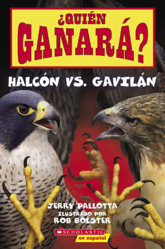 Quién ganará? Halcón vs. Gavilán by Jerry Pallotta (Paperback) | Scholastic  Book Clubs