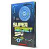 Super Secret Spy