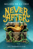 Never After: The Thirteenth Fairy