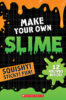 Make Your Own Slime Plus Slime Pouch<br>
