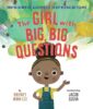 The Girl with Big, Big Questions