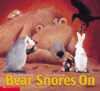 Karma Wilson’s Bear and Friends Pack