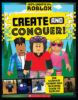 Create and Conquer! The Ultimate Gaming and Building Guide to Roblox!