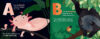 A Is for Axolotl: An Unusual Animal ABC