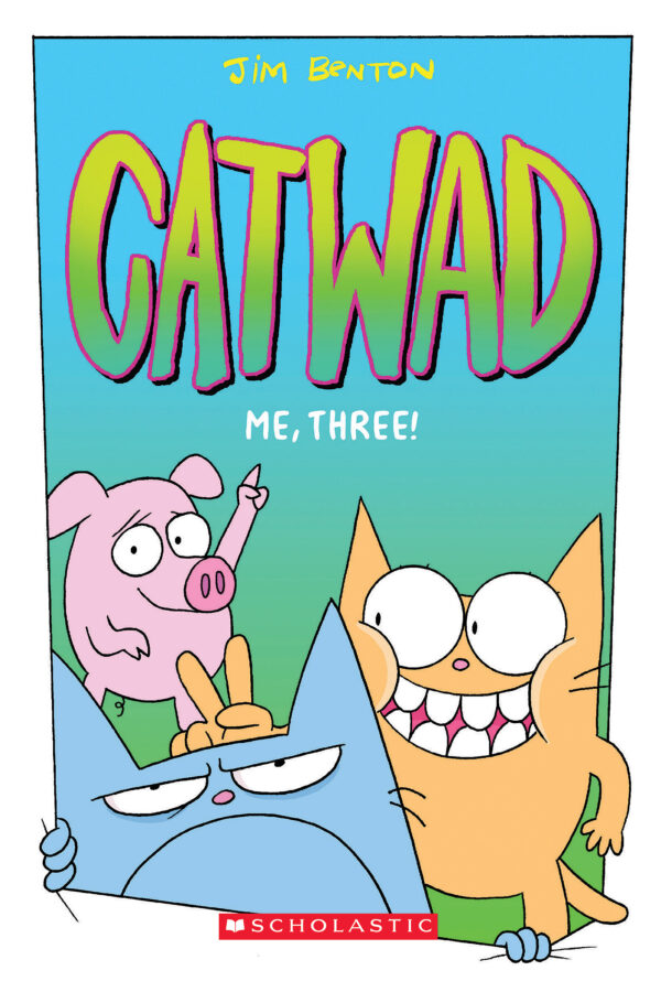Catwad 6-Pack by Jim Benton (Book Pack) | Scholastic Book Clubs