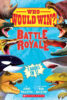 Who Would Win?® Battle Royale