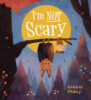 I’m Not Scary