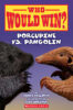 Who Would Win?® Porcupine vs. Pangolin