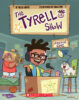 The Tyrell Show: Seasons One and Two Pack