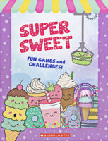 Super Sweet: Fun Games and Challenges! with Eraser