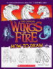 The Official Wings of Fire How to Draw