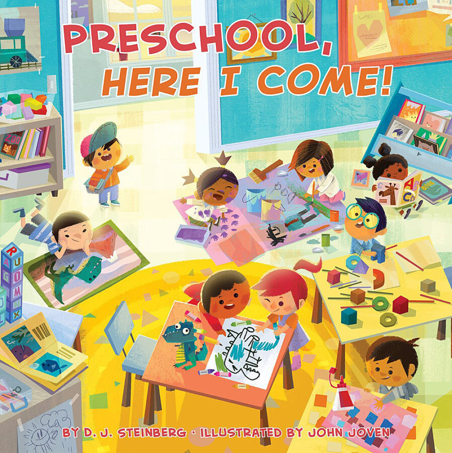 Preschool, Here I Come! by D. J. Steinberg (Paperback