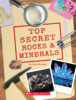 Top Secret Rocks & Minerals Kit
