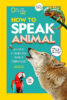 National Geographic Kids™: How to Speak Animal Set