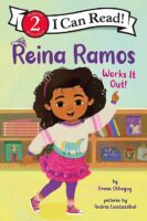 Reina Ramos Works It Out! (Level 2 Reader)