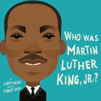 Who Was Martin Luther King, Jr.?