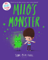 Milo’s Monster