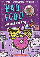 Bad Food: Live and Let Fry with Eraser