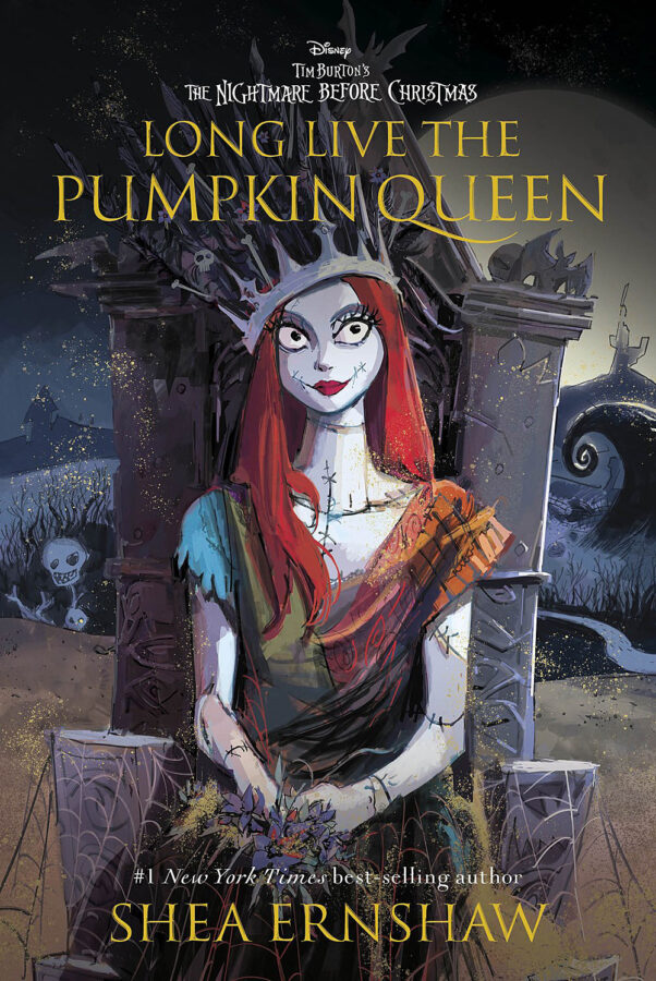 The Nightmare Before Christmas: Long Live the Pumpkin Queen by Shea Ernshaw  (Hardcover)