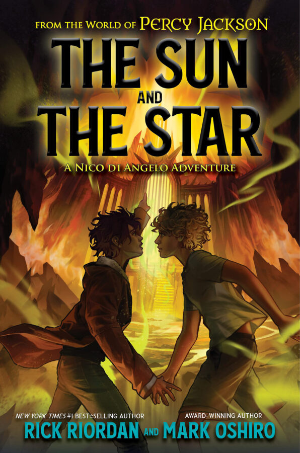 The Sun and the Star: A Nico di Angelo Adventure by Rick Riordan and Mark  Oshiro (Hardcover)