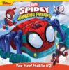 Spidey and His Amazing Friends: Yoo-Hoo! Mobile HQ!