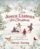 Jesus Listens for Christmas: 25 Prayers & Devotions for Kids