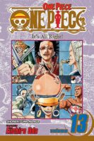 One Piece, Volume 13: It&rsquo;s All Right!