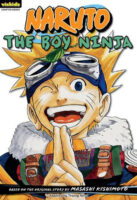 Naruto, Vol. 1: The Boy Ninja