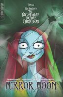 Disney Manga: Tim Burton&rsquo;s The Nightmare Before Christmas: Mirror Moon