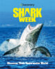 Discovery™: Shark Week™